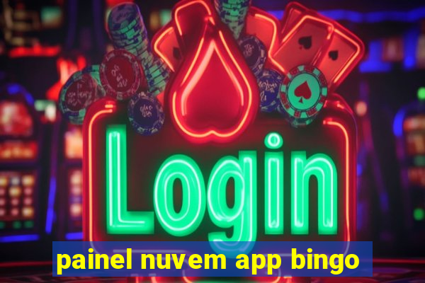 painel nuvem app bingo